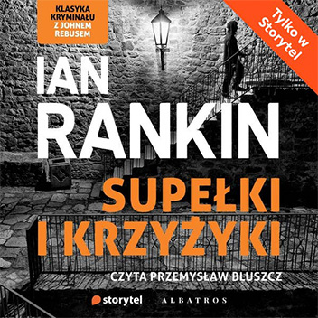 Ian Rankin - Supelki i krzyzyki