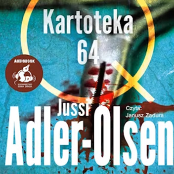 Jussi Adler-Olsen - Kartoteka 64