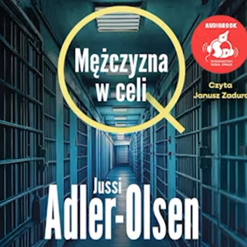 Jussi Adler-Olsen - Mężczyzna w celi