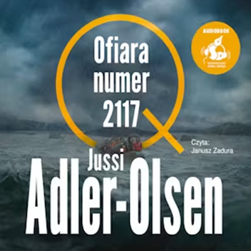 Jussi Adler-Olsen - Ofiara numer 2117