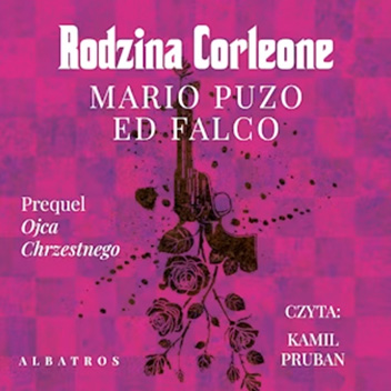 Ed Falco,Mario Puzo - Rodzina Corleone
