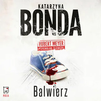 Katarzyna Bonda - Balwierz