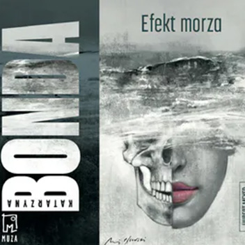 Katarzyna Bonda - Efekt morza