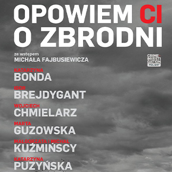 Katarzyna Bonda - Opowiem ci o zbrodni