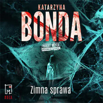 Katarzyna Bonda - Zimna sprawa